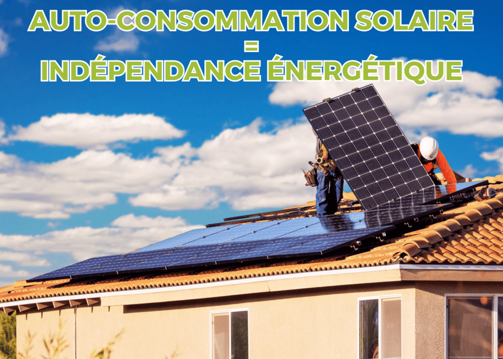 Installation de panneaux photovoltaïque pour de autoconsommation solaire afin d'atteindre l'independance énergétique